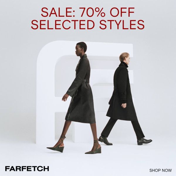 70% sale on luxury fashion at FARFETCH